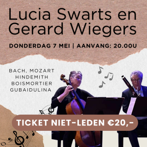 Ticket niet-leden Cello & fagot concert op 7 mei 2026 van Lucia Swarts & Gerard Wiegers