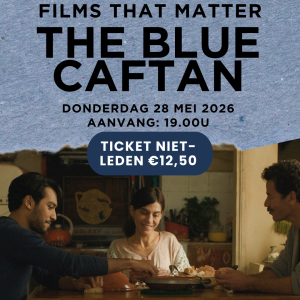 Tickets niet-leden film The Blue Caftan – Films that matter – 28 mei 2026